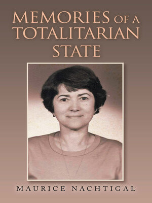 cover image of Memories of a Totalitarian State